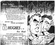 JCPML.  Records of Morris Hughes.  Did We Say That? 1943 Federal Election pamphlet, NSW State Labor Party.  JCPML00278/1.