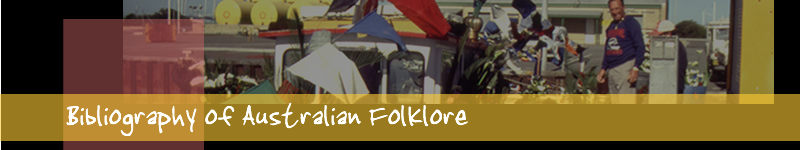 Bibliography of Australian Folklore