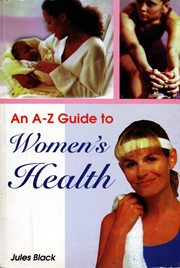 Cover of Jules Black's An A-Z Guide to WOmen's Health