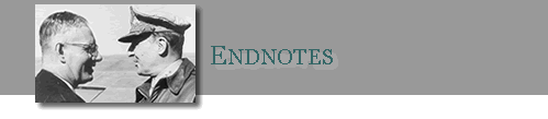 Endnotes - The General and the Prime Minister: Essay