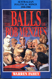 Cover of the Balls of Bob Menzies by Warren Fahey, 1989