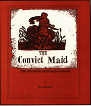 Cover of the Convict Maid by Ron Edwards,1987