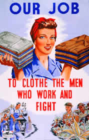 'Our job to clothe the men who work and fight' poster, 1943