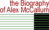 The Biography of Alex McCallum