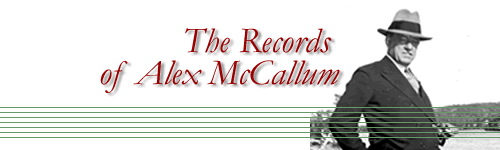 The Records of Alex McCallum