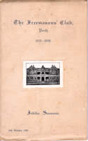 Perth Freemasons' Club, 1873-1923, Jubliee souvenir