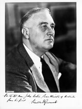 Franklin D Roosevelt. Inscribed "For The Rt Hon John Curtin, Prime Minister of Australia From his friend Franklin D Roosevelt", n.d. JCPML00376/123.