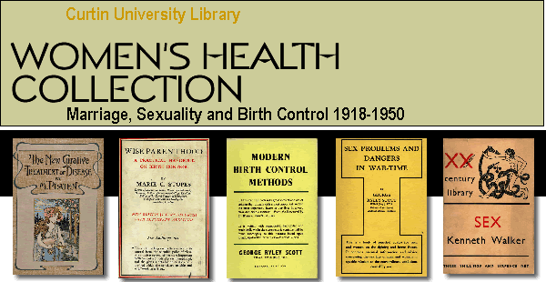 Women's Health Collection: Marriage, Sexuality and Birth Control 1918-1950