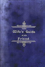 The Wife's Guide and Friend, Stewart Warren, 1904