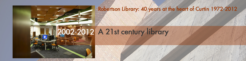 2002-2012: A 21st century library