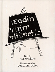 Cover of Readin' Ritin' Rithmetic by Kel Watkins