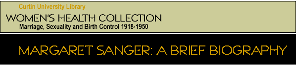 Margaret Sanger: A Brief Biography